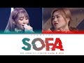 Sofa-Hyorin Ft. Lee Nahyun-[Han/Rom/Eng Lyrics]