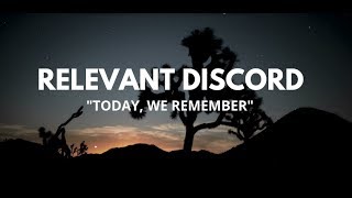 Today, We Remember Music Video