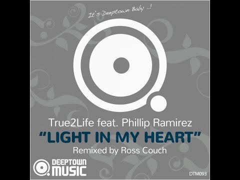 PROMO SNIPPET | True2Life feat. Phillip Ramirez - Light In My Heart (Ross Couch Remix)