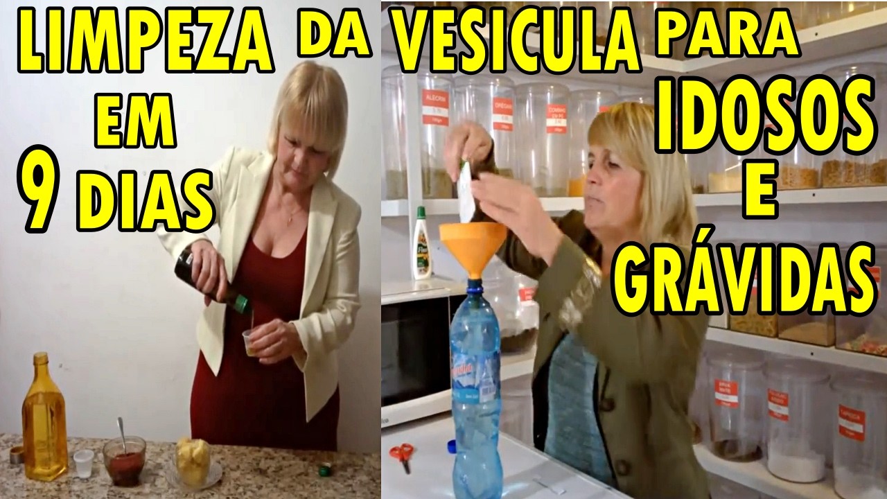 Limpeza da Vesícula para Idosos, Grávidas em 9 Dias 💖 MARILENE SARAH FIALHO
