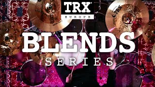 Video thumbnail for TRX CYMBALS EUROPE - BLENDS SERIES 2021 by TRX Cymbals Europe