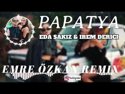 Eda Sakiz & Irem Derici - Papatya Falina Bir Kural Koydum (Emre Özkan Remix)