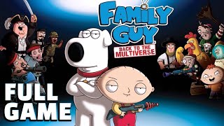 Family Guy Back to the Multiverse (100%)【FULL GA