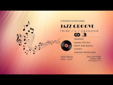 Jazz Groove (2021.09.04.) - 7mirror