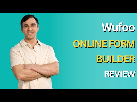Wufoo Review Simplify Your Form Creation