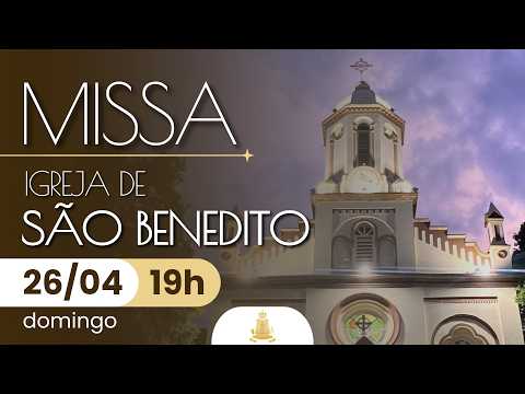 MISSA ao vivo 19h | Igreja Matriz de São Benedito em Aparecida | 26/04/2026