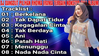 Download lagu DJ DANGDUT PILIHAN TERBAIK RHOMA IRAMA - REMIX NONSTOP TERBARU FULL ALBUM mp3 Download lagu DJ DANGDUT PILIHAN TERBAIK RHOMA IRAMA - REMIX NONSTOP TERBARU FULL ALBUM mp3
