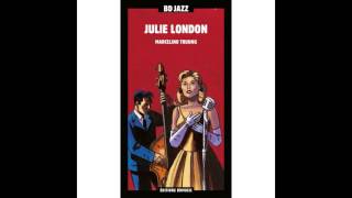 Julie London - I Guess I&#39;ll Have to Change My Plans
