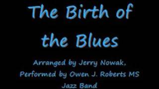 The Birth of the Blues (Jazz Band)
