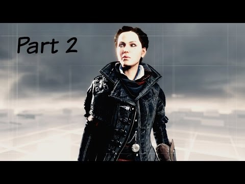 Assassin's Creed: Syndicate  - Part 2 - Gameplay Walkthrough Evie Frye (Xbox One)
