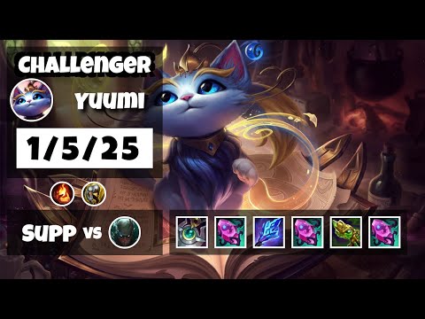 Yuumi Support 11.18 Challenger Gameplay Replay - S11 (1/5/25) - NA
