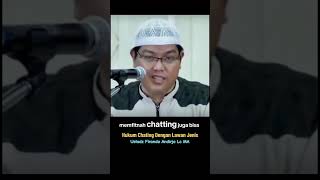 Download lagu Hukum Chating Dengan Lawan Jenis - Ustadz Firanda Andirja Lc MA mp3