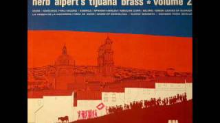 Herb Alpert&#39;s Tijuana Brass - Spanish Harlem