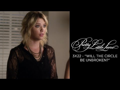 Pretty Little Liars- Hanna & Ashley Talk About Leaving Rosewood -"Will The Circle Be Unbroken?" 3x22