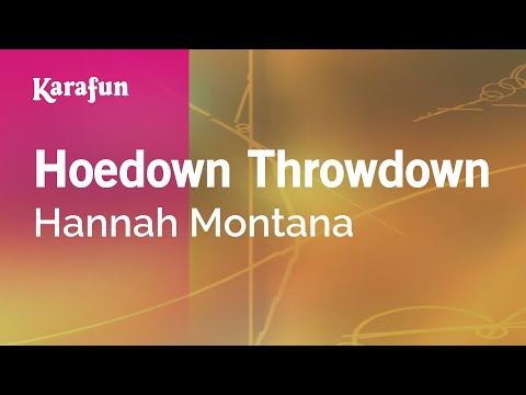 Hoedown Throwdown - Hannah Montana | Karaoke Version | KaraFun