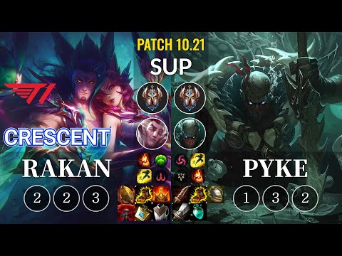 T1 Crescent Rakan vs Pyke Sup - KR Patch 10.21