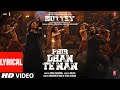 Phir Dhan Te Nan Lyrical Kuttey Arjun Tabu Konkona Radhika Vishal B Gulzar Sukhwinder Vishal D