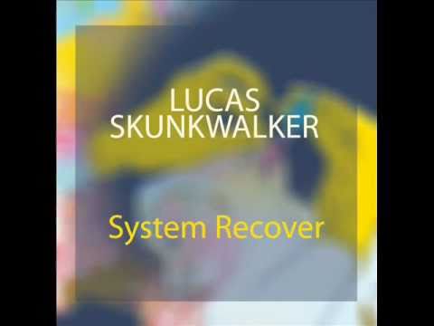 LUCAS SKUNKWALKER - System Recover (from "Dj ALYAZ presents DROPS" compilation)