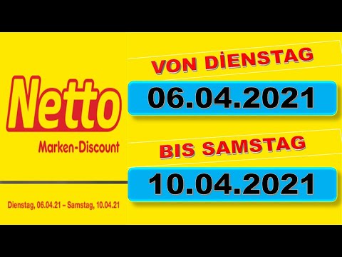 NETTO 06.04.2021 LIDL / ALDI / EDEKA - NEUE PRODUKTE Prospekt