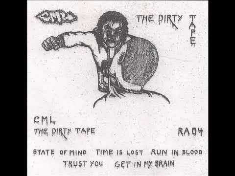 CML - The Dirty Tape (2022)