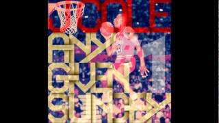 J.Cole - Knock On Wood *NEW*Any Given Sunday #1*