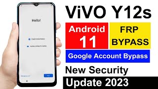 Vivo Y12s (V2026) Frp Bypass/Unlock Google Account Android 11 | New Security 2023 | V2026 FRP Unlock