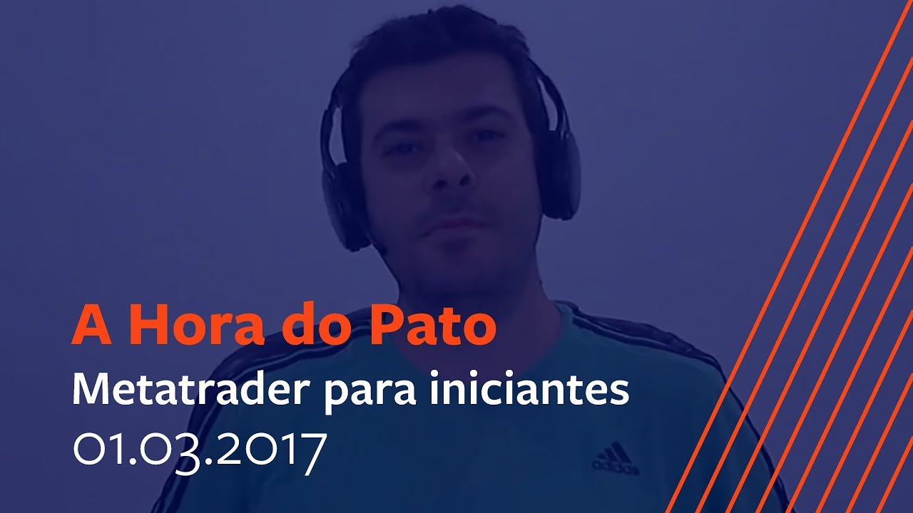 Metatrader para iniciantes - 01 de Março de 2017.