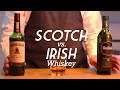 Scotch Vs Irish Whiskey | Whiskey With Wes