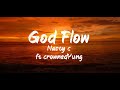 Nasty C Ft CrownedYung God Flow Lyrics BUGG Lyrics