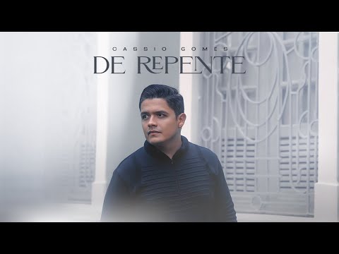 De Repente - Cassio Gomes