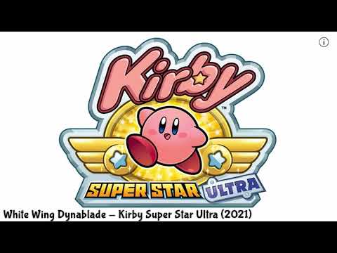 White Wing Dynablade (Full Mix) -  Kirby Super Star & Kirby Super Star Ultra