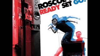 Roscoe Dash - Ready Set Go!