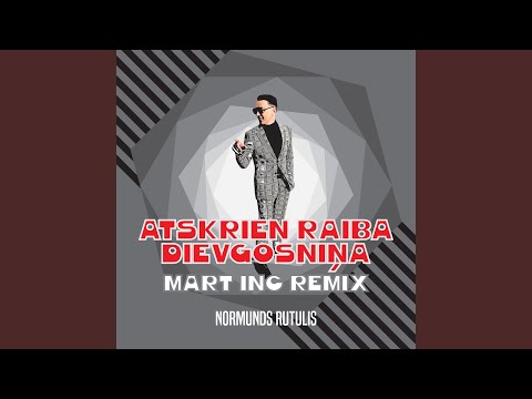 Atskrien raiba dievgosniņa (Mart Inc. Remix Instrumental)