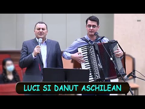 Nou!!! Luci si Danut Aschilean - Cantari spre Slava Domnului