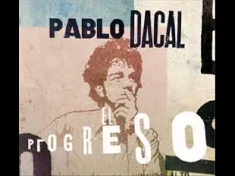 Pablo Dacal   Lo que esta Sonando