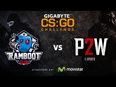 Ramboot Club vs Play2Win Ticketbis - GRUPO A - Día 1 - GIGABYTE CSGO Challenge