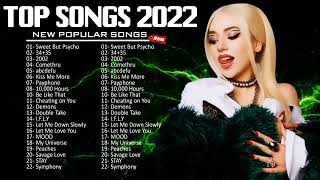 Top Songs 2022 🌈 New Pop Music Collection 2022 🌈 Top Pop Songs Playlist 2022
