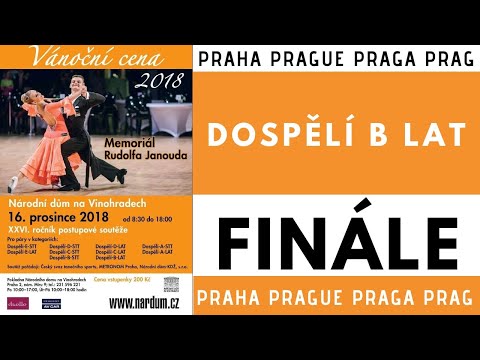 VÁNOČNÍ CENA METRONOM PRAHA 2018 | 16.12. | DOSPĚLÍ B LAT | FINÁLE