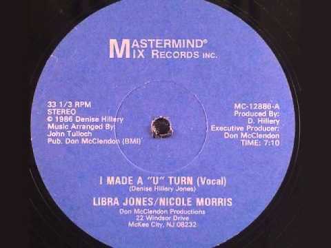 Libra Jones / Nicole Morris ‎- I Made A "U" Turn