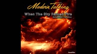 Modern Talking - When The Sky Rained Fire (Extended Version) (mixed by SoundMax)