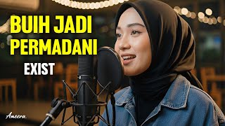 Download lagu BUIH JADI PERMADANI - EXIST | Reggae Cover by Ameera #requestyuk mp3