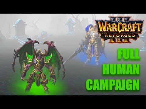 Warcraft 3 Reforged FULL Human Campaign | The Scourge of Lordaeron