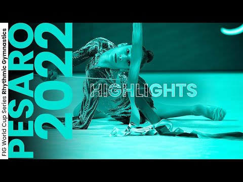 2022 Pesaro Rhythmic Gymnastics World Cup – Highlights