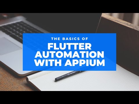 Flutter Automation : Session 3