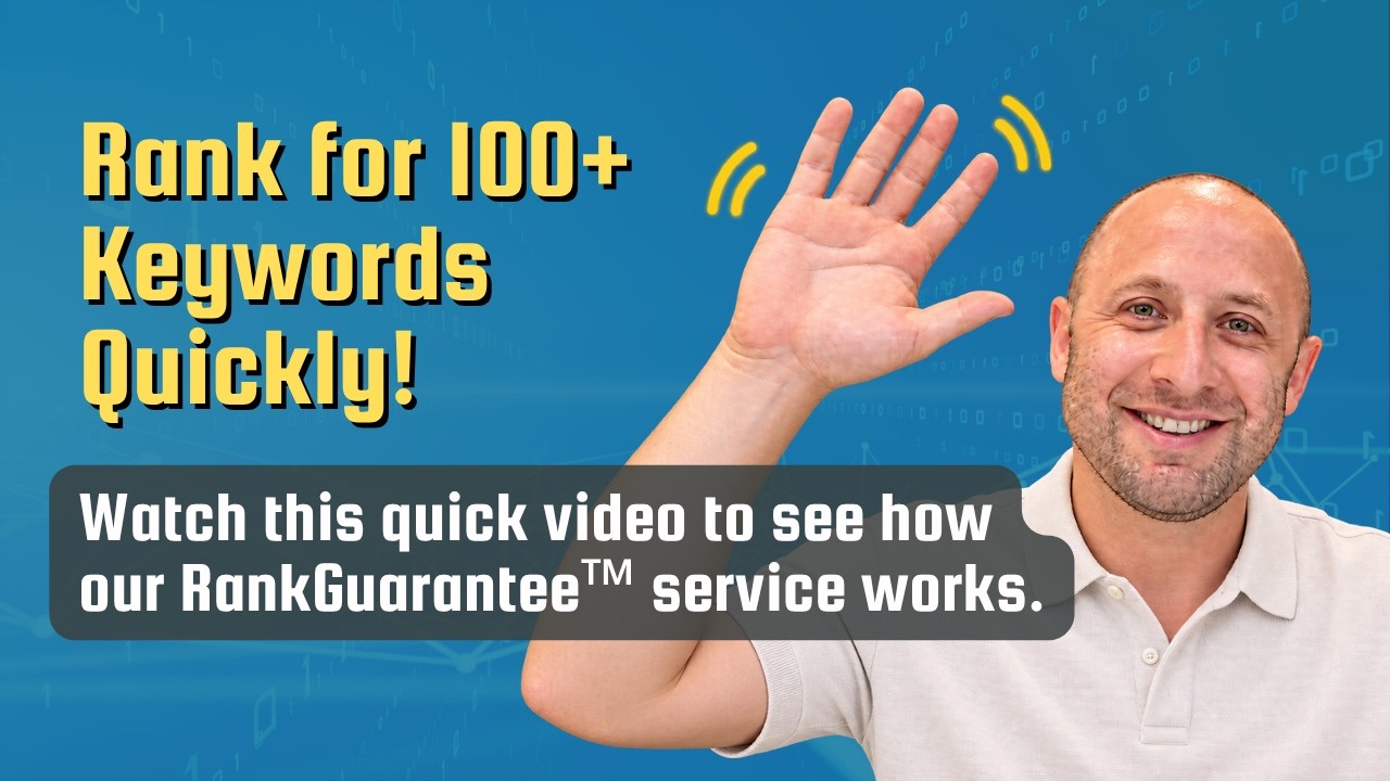 Watch how RankGuarantee™ works