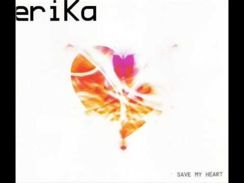Erika - Save My Heart (2001)