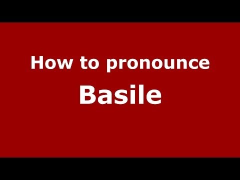 How to pronounce Basile