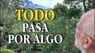 Todo en la vida es por y para algo, no es casualidad, es causalidad