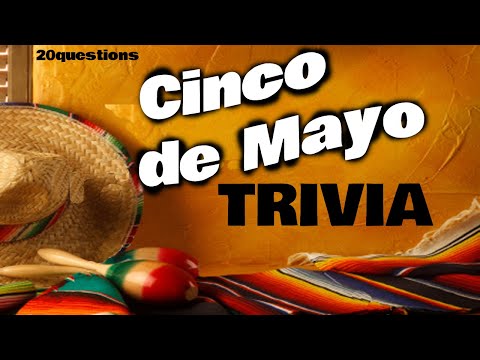 CINCO de MAYO trivia quiz - 20 Questions about the holiday! {ROAD TRIpVIA- ep:126]