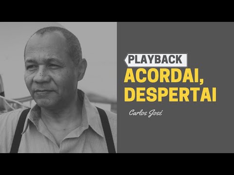 ACORDAI, DESPERTAI - 63 - HARPA CRISTÃ - Carlos José (PLAYBACK)